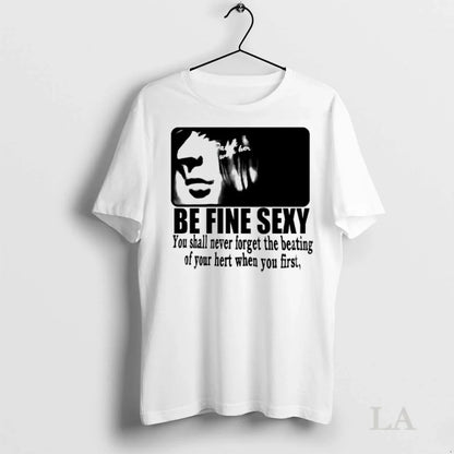 Original Dated Her Be Fine Sexy You Shall Never Forget Beating Your