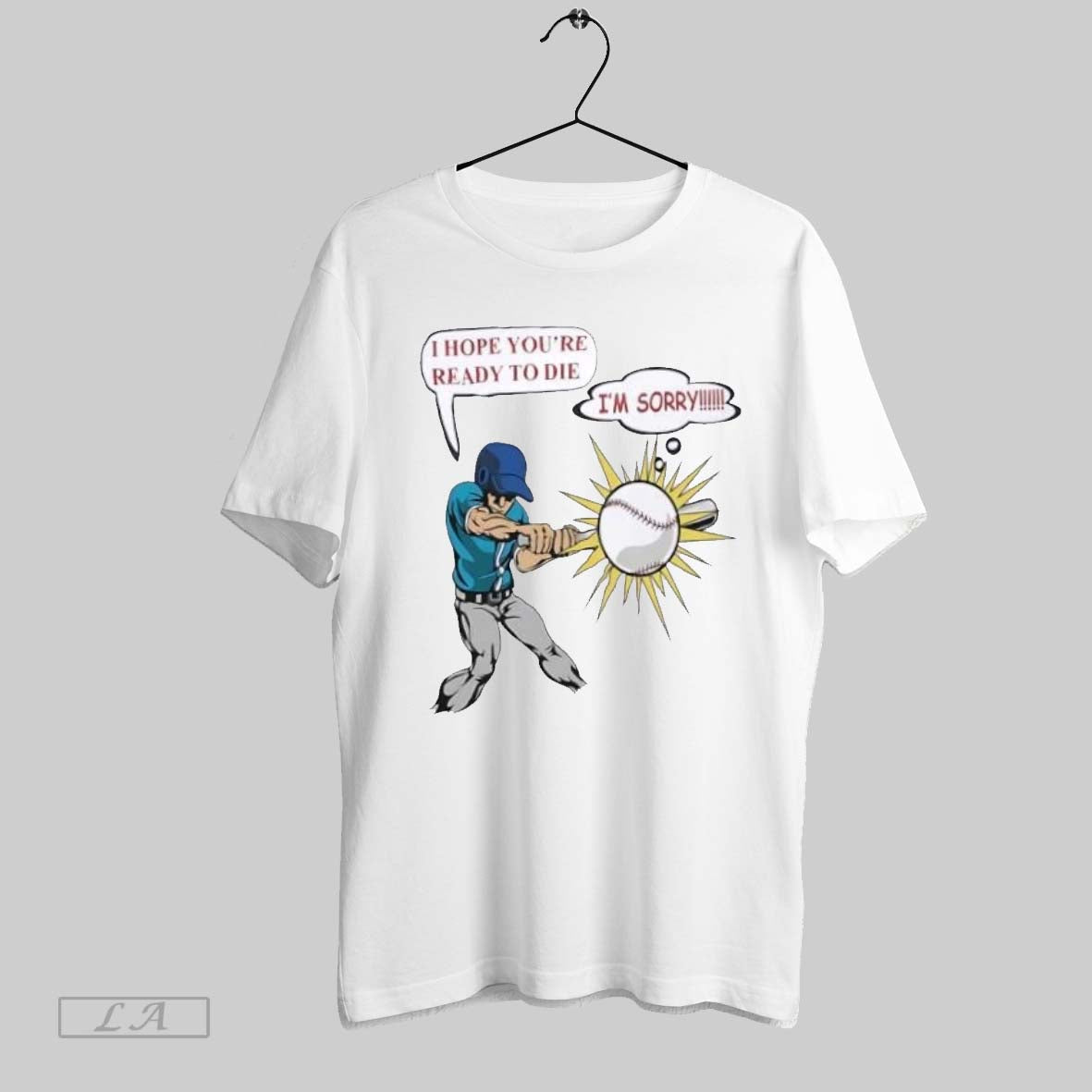 Original Deathwish I Hope Youre Ready To Die Im Sorry Baseball Shirt