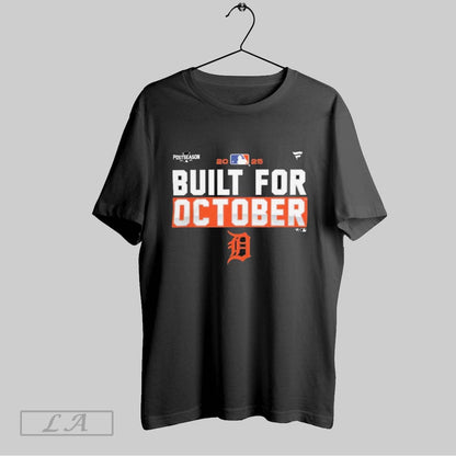 Original Detroit Tigers 2025 Mlb Postseason Built October Hoodie