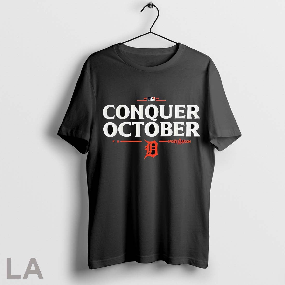 Original Detroit Tigers Conquer October 2025 Mlb Postseason TShirt