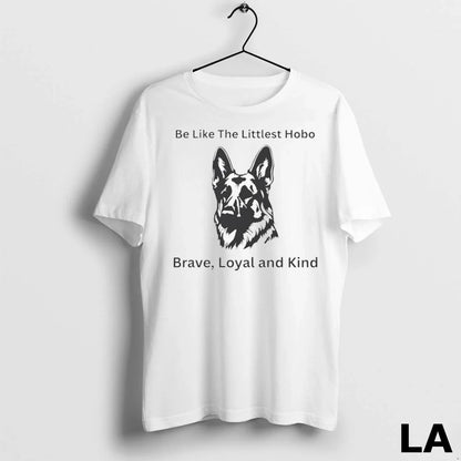 Original Dog Be Like Littlest Hobo Brave Loyal And Kind Ladies Long