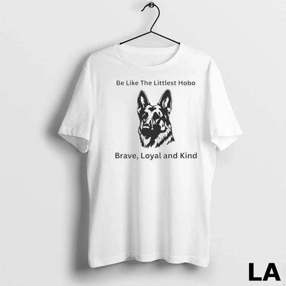 Original Dog Be Like Littlest Hobo Brave Loyal And Kind Hoodie