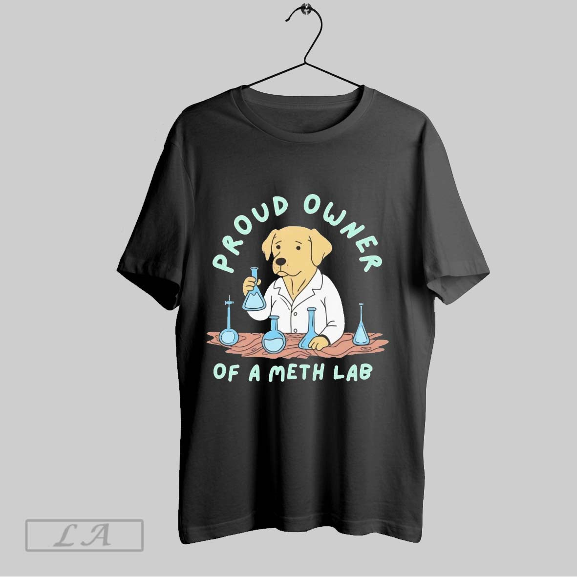 Original Dog Proud Owner Meth Lab Tee Designer Merch
