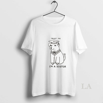 Original Dog Trust Me Im Dogtor Meme Shirt Designer Apparel