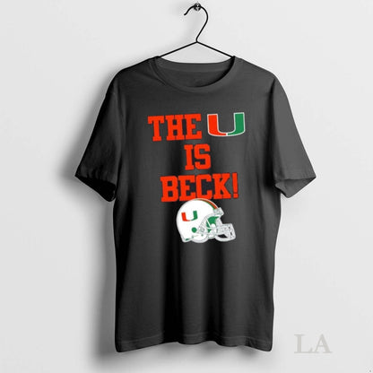 Original Dyme Lyfe Miami Hurricanes Carson Beck U Is Beck Shirt