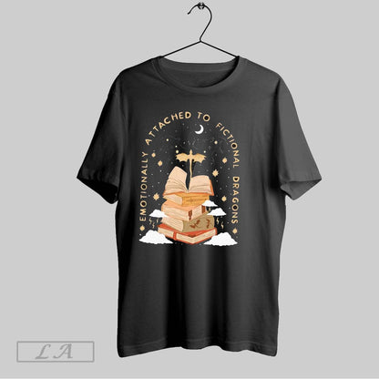 Original Emotionally Attached To Fictional Dragons Book Tee Premium