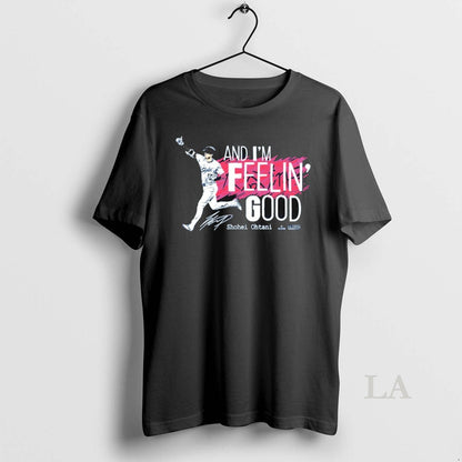 Original Feelin Good Shohei Ohtani Tee Modern Merch