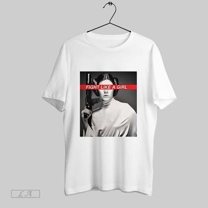 Original Fight Like Princess Leia Shirt Designer Outfit