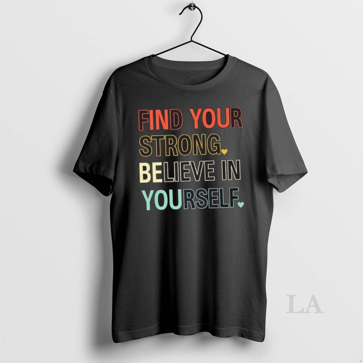 Original Find Your Strong Believe Yourself Tank Top Stylish Gift