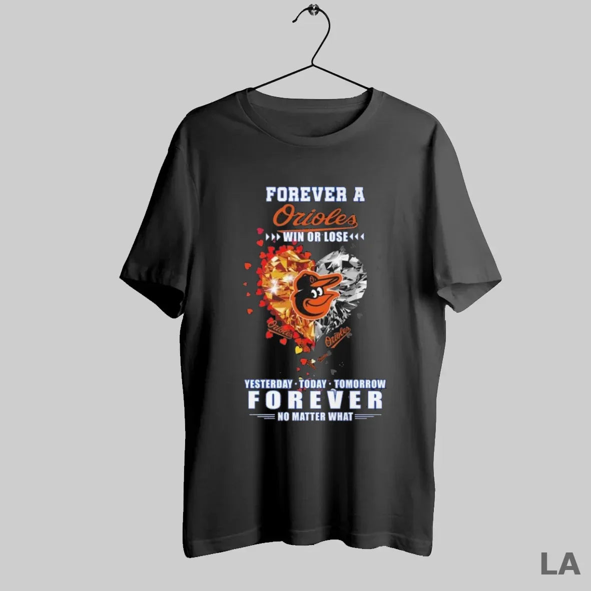 Original Forever Baltimore Orioles Win Or Lose Yesterday Today