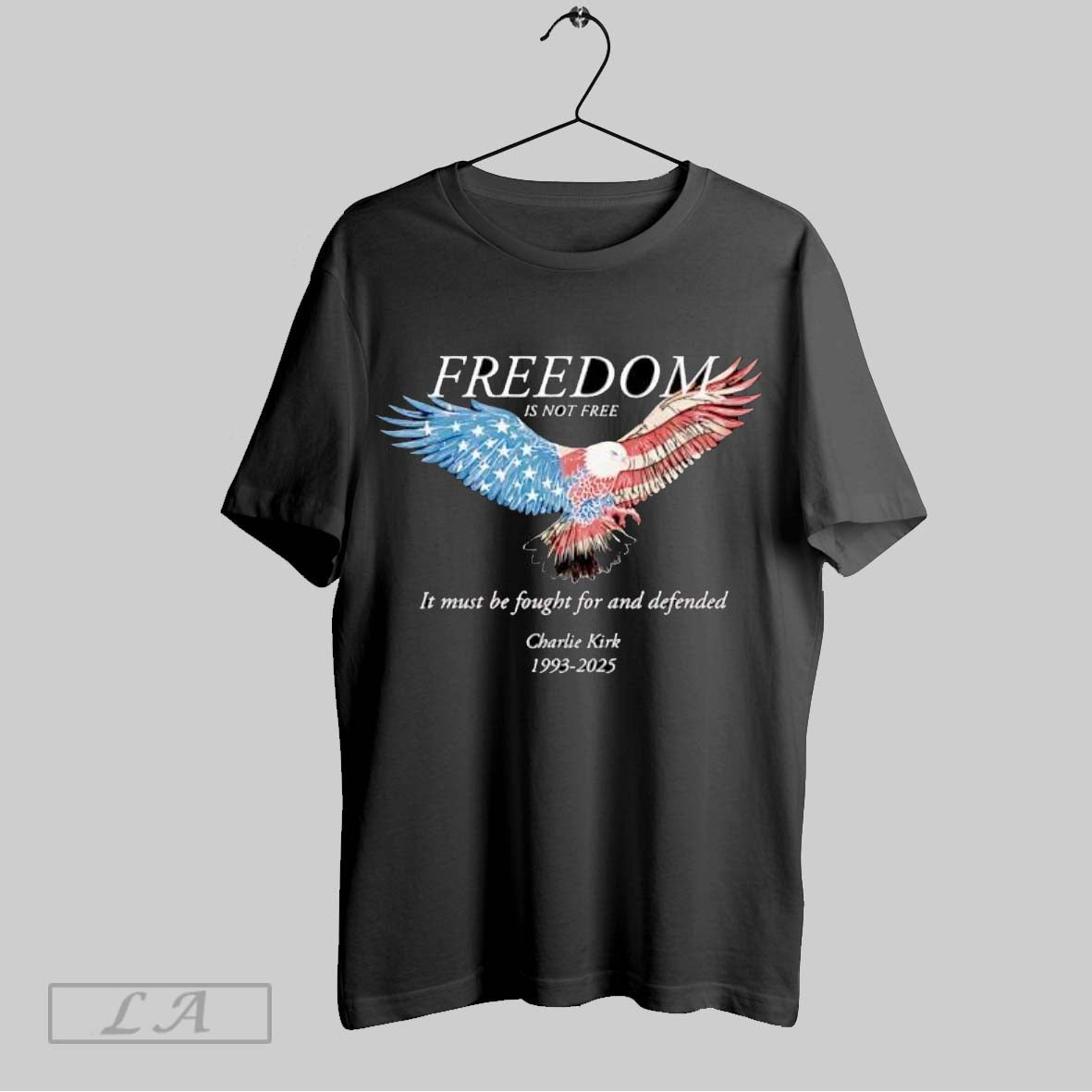 Original Freedom Is Not Free It Must Be Fought And Defended Charlie