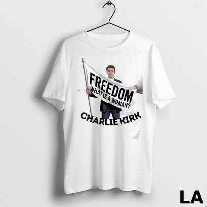 Original Freedom What Is Charlie Kirk T Tee Elegant Fashion