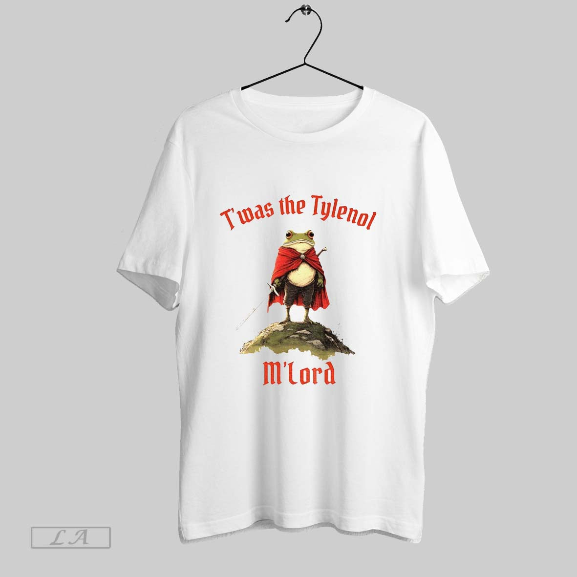 Original Frog Liberal Meme Twas Tylenol Mlord Shirt Designer Gift