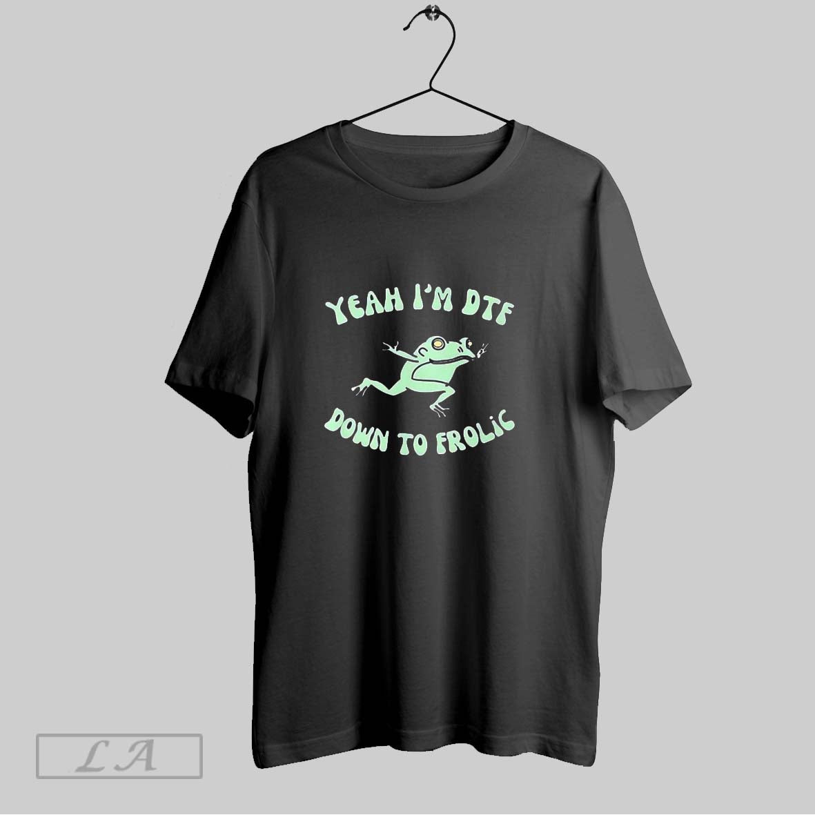 Original Frog Yeah Im Dtf Down To Frolic Shirt Trendy Gift