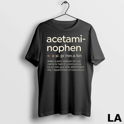 Original Acetaminophen Pronunciation Sweatshirt Vintage Collection