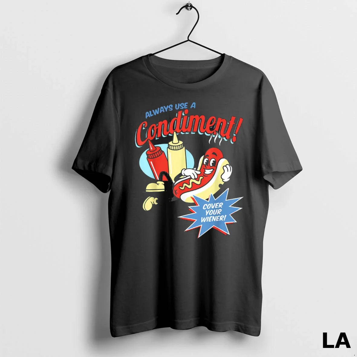 Original Always Use Condiment Cover Your Wiener Hot Dog Tank Top