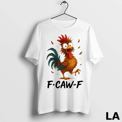 Original Chicken F Caw F Rooster Hoodie Trendy Apparel