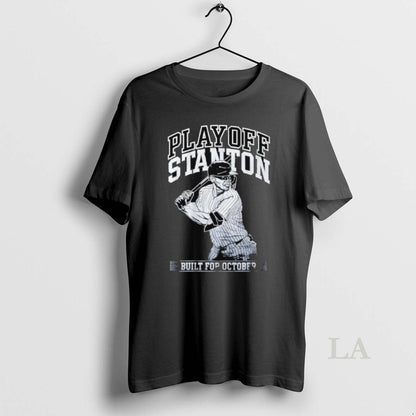 Original Giancarlo Stanton Built October Playoff Stanton Tee Trendy
