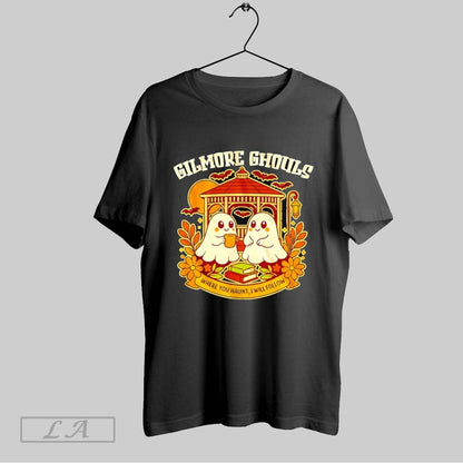 Original Gilmore Ghouls Halloween Where You Haunt I Will Follow