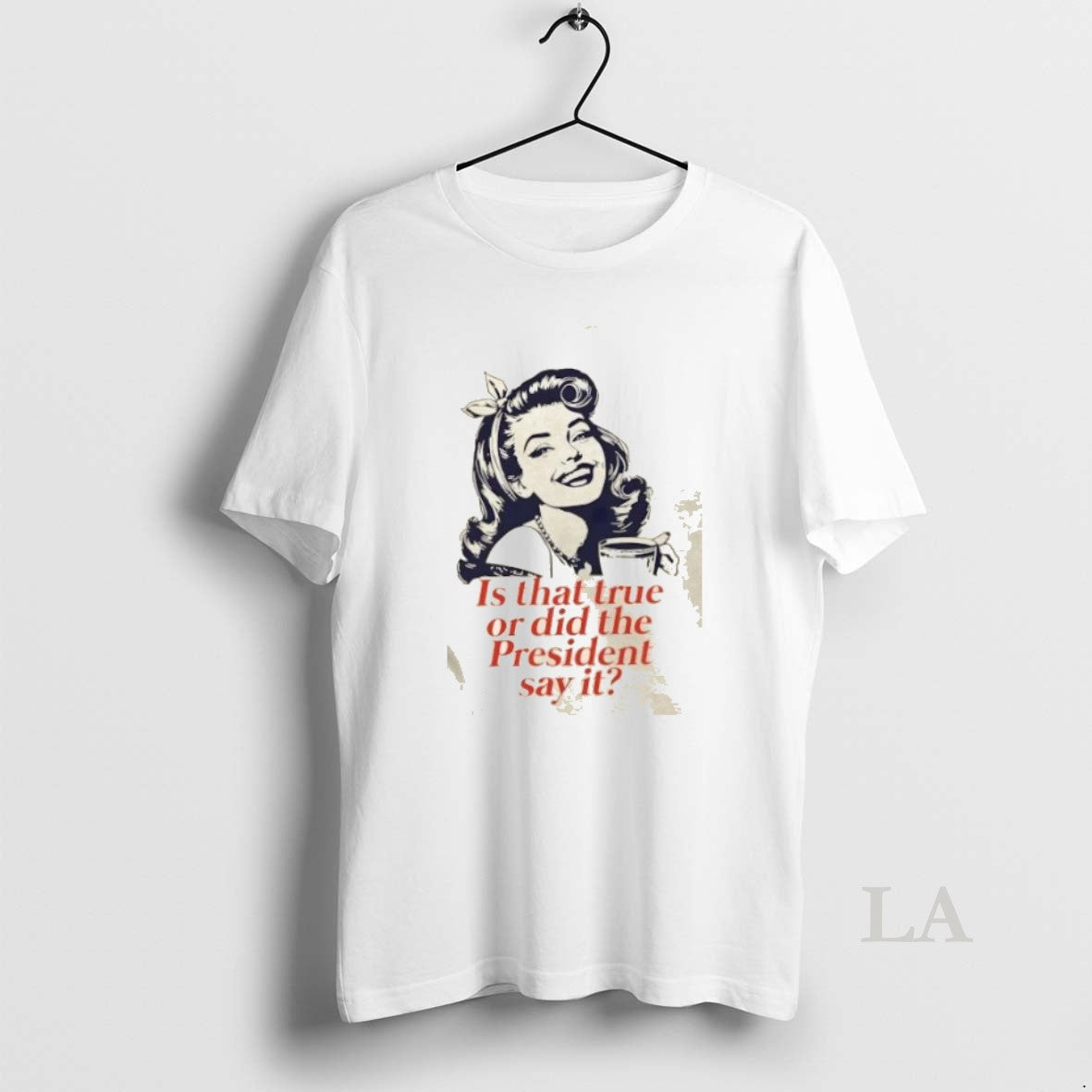 Original Elm95Akb Is That True Or Did President Say It Hoodie Trendy