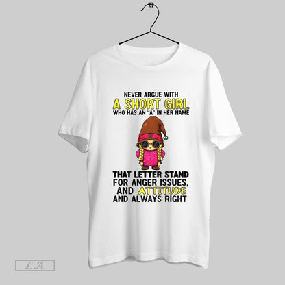 Original Gnome Never Argue Short Who Has Her Name Tank Top Stylish