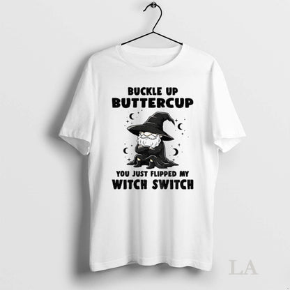 Original Gnome Witches Buttercup You Just Flipped My Witch Switch