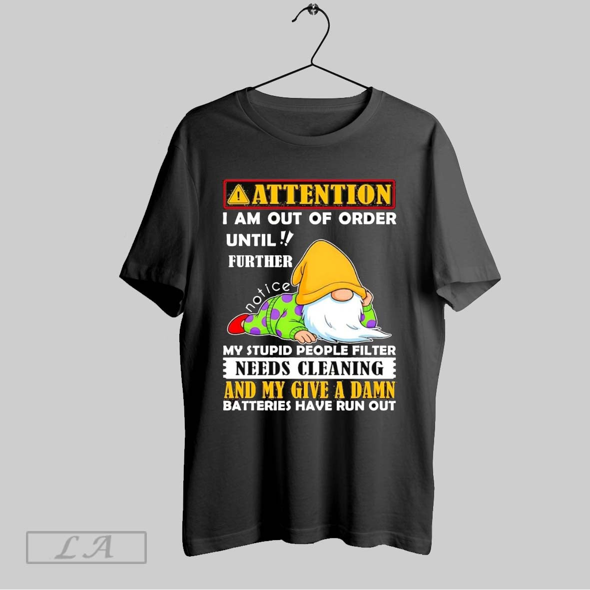 Original Gnomes Attention I Am Out Order Until Further Needs Cleaning
