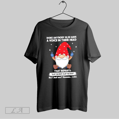 Original Gnomes Does Anybody Else Have Voice Their Head Slap Idiot