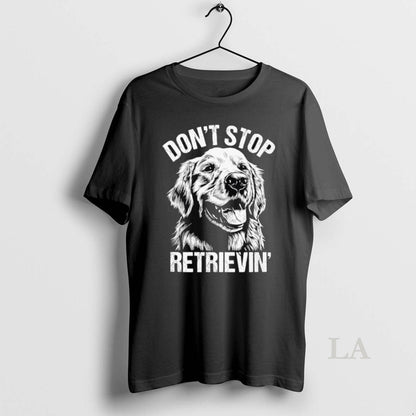 Original Golden Retriever Dont Stop Retrievin Dog Tank Top Designer