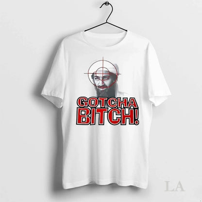 Original Gotcha Bitch Osama Bin Laden Ladies TShirt Classic Look