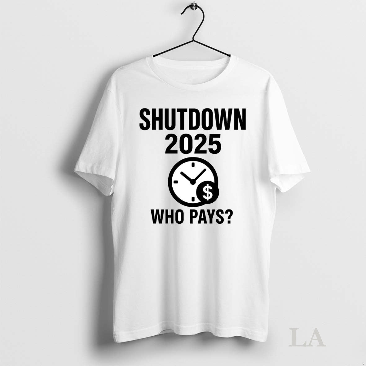 Original Government Shutdown 2025 Who Pays Long Sleeve Exclusive Merch