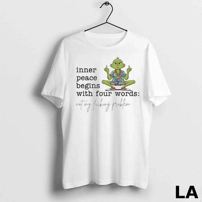 Original Grinch Hawaiian Inner Peace Begins Four Words Not My Fucking