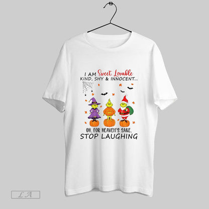 Original Grinch I Am Sweet Lovable Kind Shy And Innocent Oh Heavens