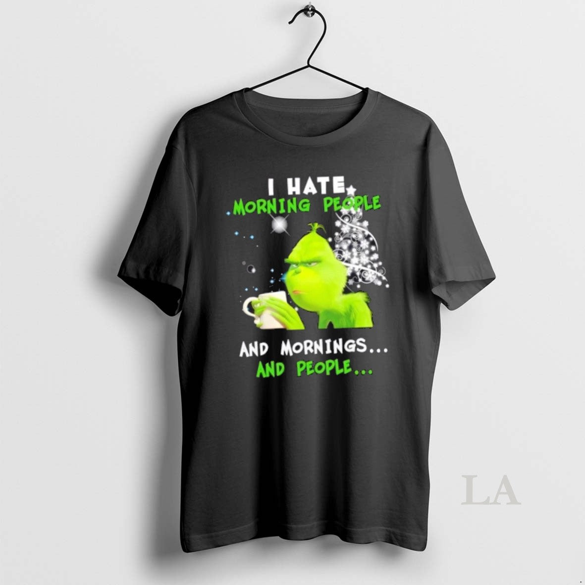 Original Grinch I Hate Morning People And Mornings And People Merry