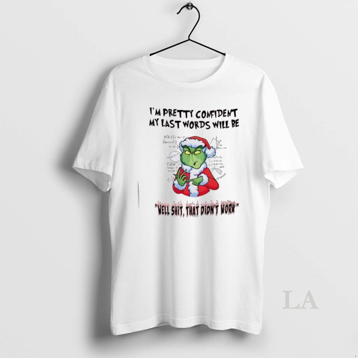 Original Grinch Im Pretty Comident My Last Words Will Be Hoodie