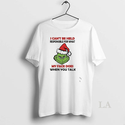 Original Grinch Santa I Cant Be Held Responsible What My Face Does