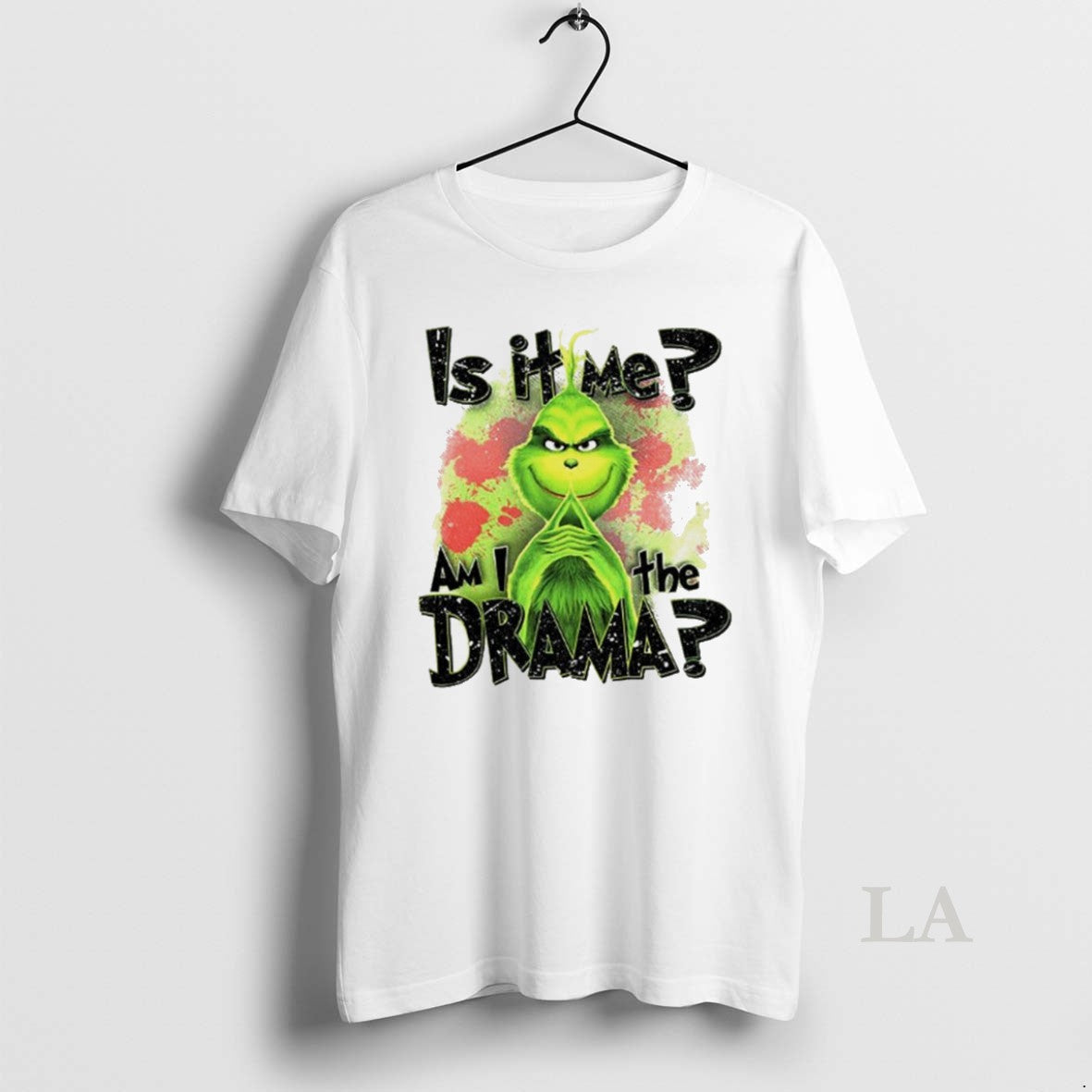 Original Grinch Santa Is It Me Am I Drama White TShirt Elegant Apparel