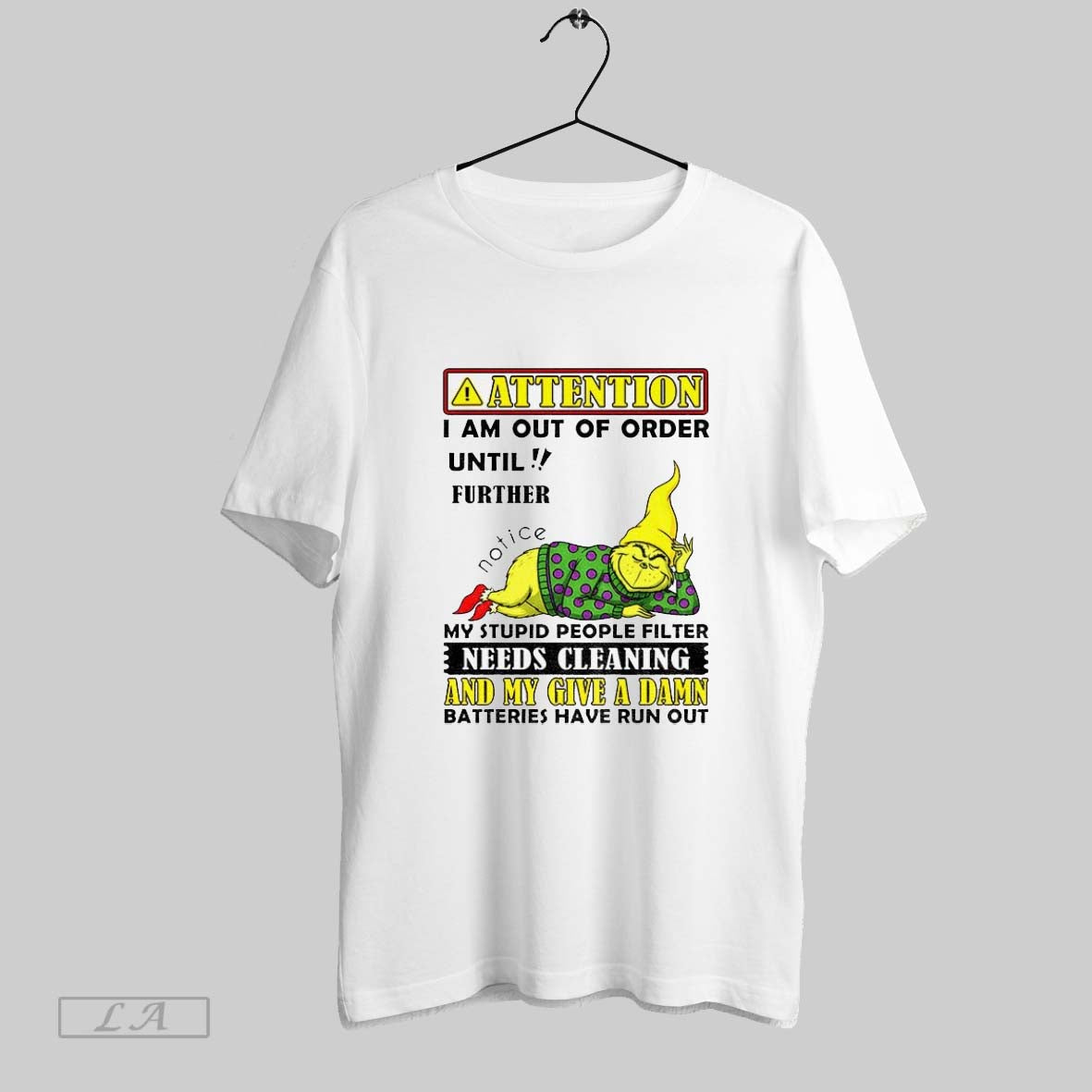 Original Grinch Attention I Am Out Order Until Further Notice My