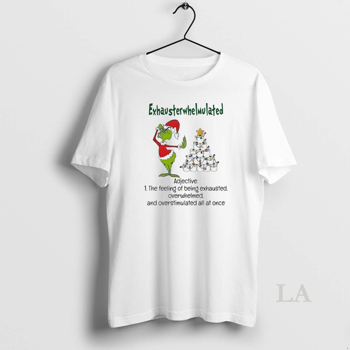 Original Grinch Exhausterwhelmulated Adjective White Shirt Stylish Art