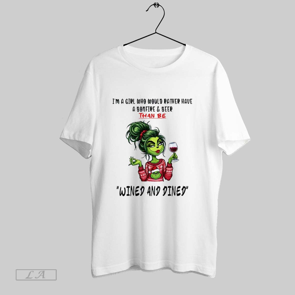 Original Grinch Im Who Would Rather Have Bonfire And Beer Than
