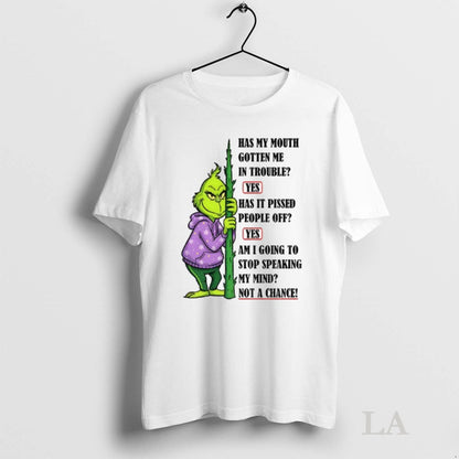Original Grinch Has My Mouth Gotten Me Trouble Yes Has It Pissed