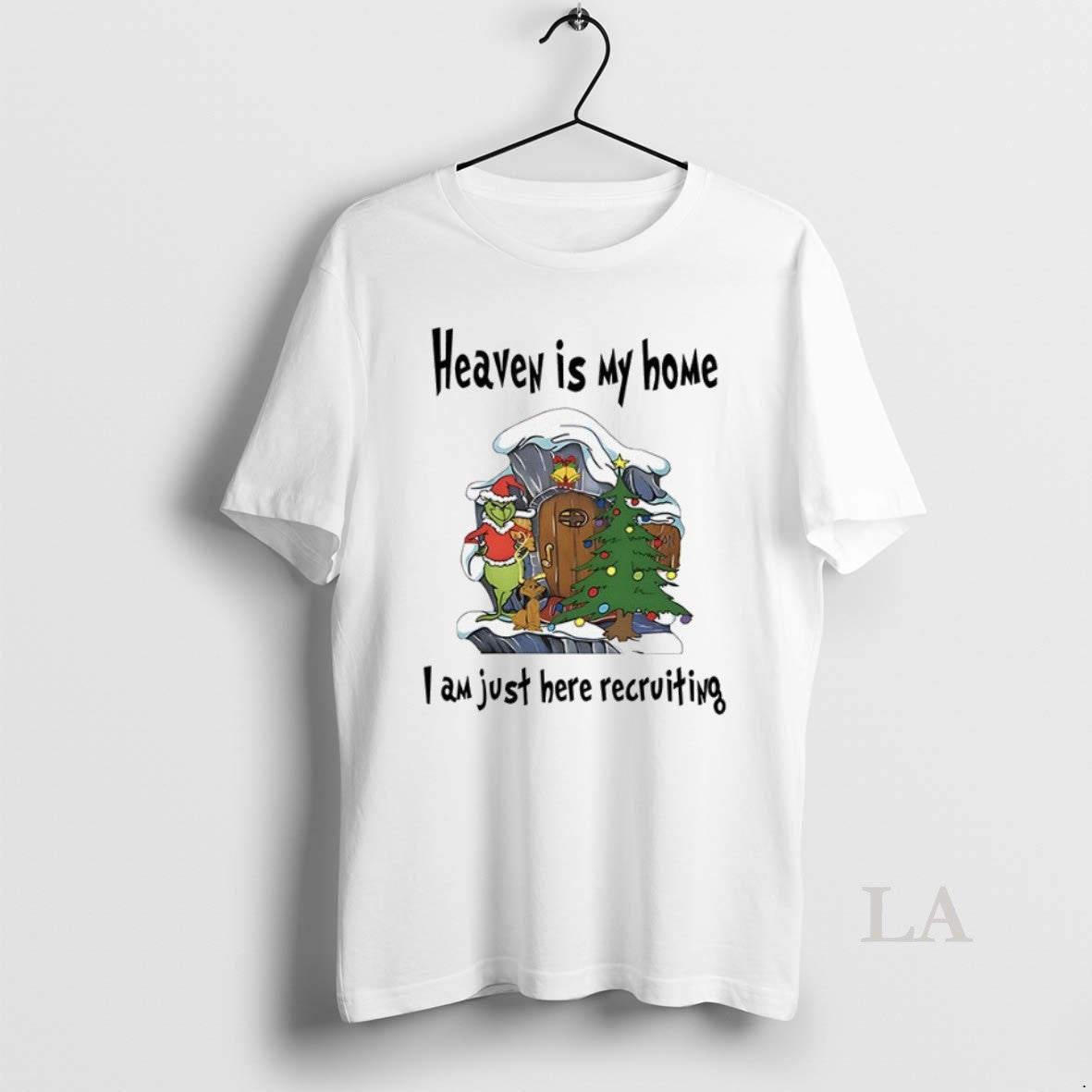 Original Grinch Heavey Is My Home I Am Just Here Recruiting TShirt