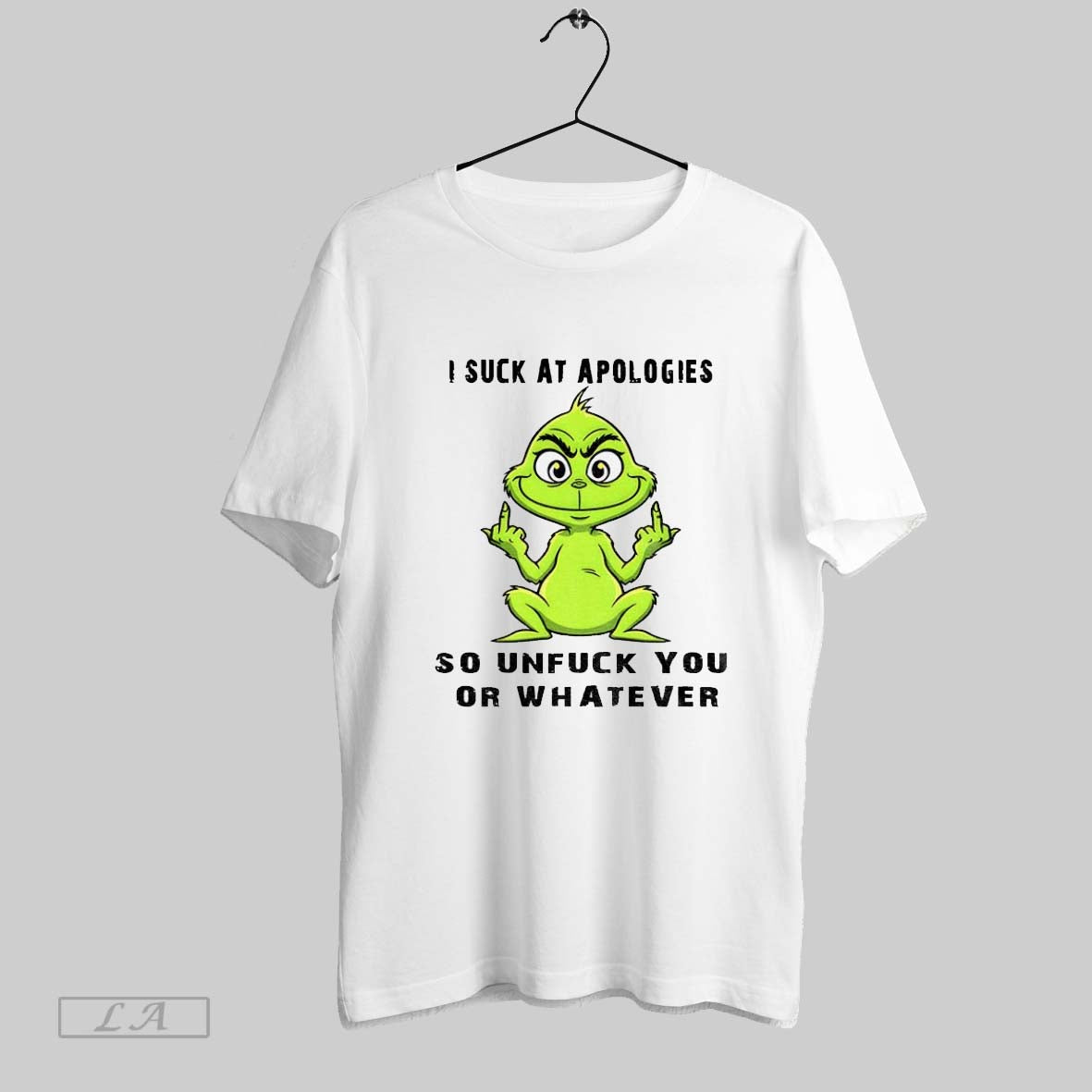 Original Grinch Middle Finger I Suck Apologies So Unfuck You Or
