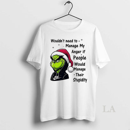 Original Grinch Wouldnt Need To Manage My Anger If People Would