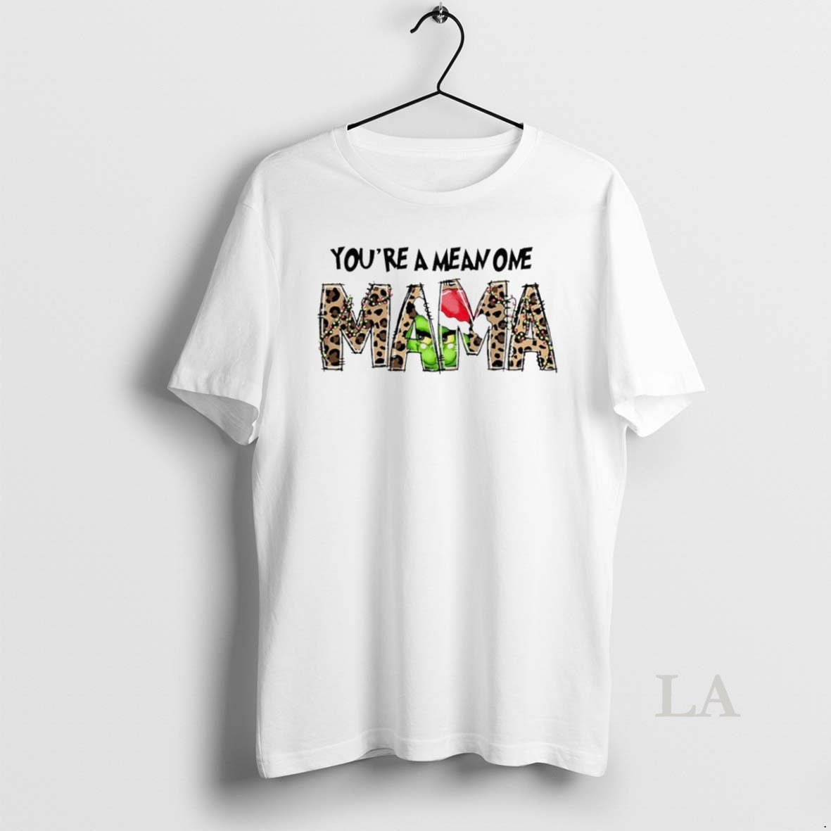 Original Grinch Youre Mean One Mama White TShirt Designer Outfit