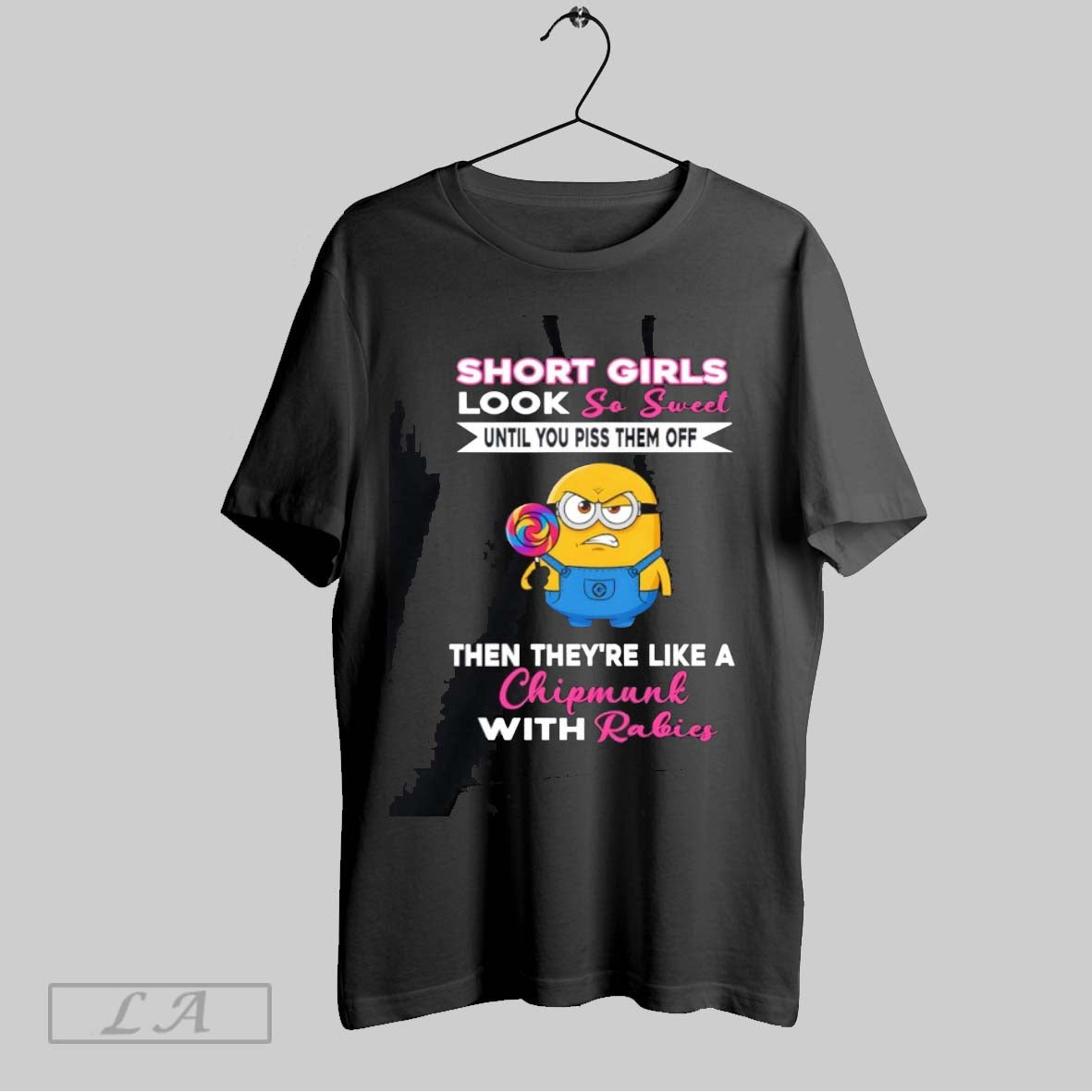Original Grumpy Minion Short So Sweet Until You Piss Them Off Then