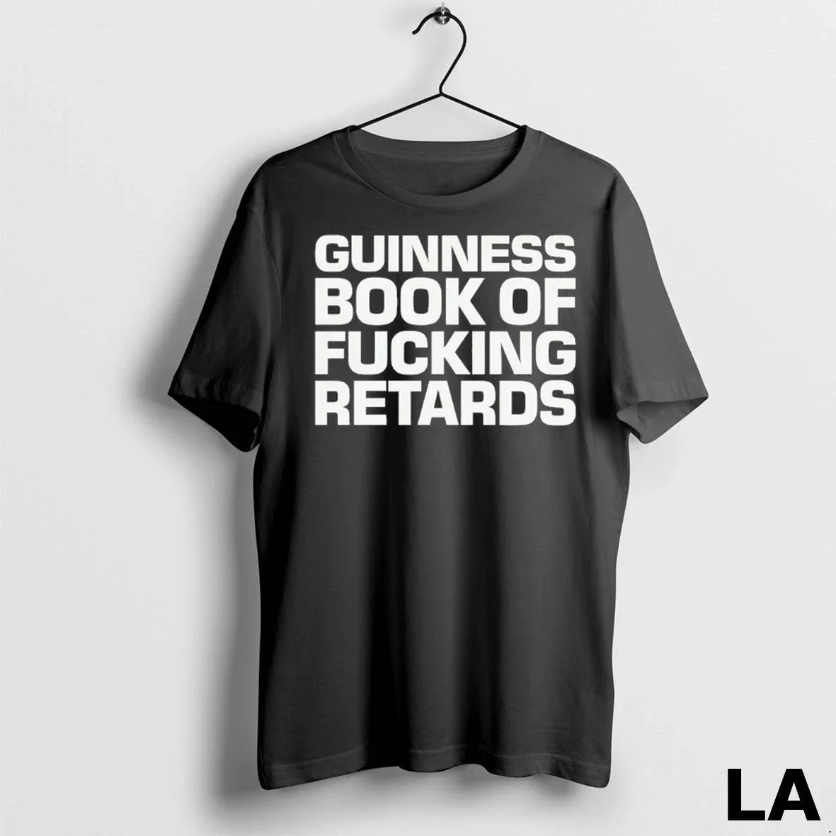 Original Guinness Book Fucking Retards Shirt Elegant Gift