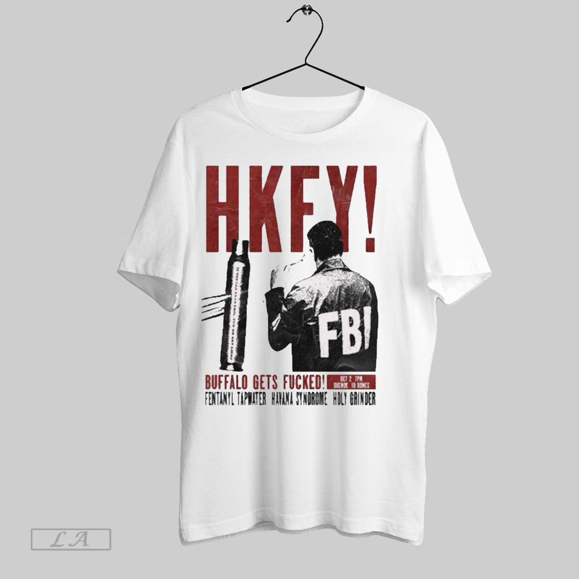 Original Hkfy Tour Fentanyl Tapwater Havana Syndrome Holy Grinder