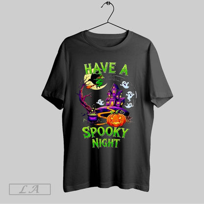 Original Halloween Witch And Haunted House Have Spooky Night Shirt