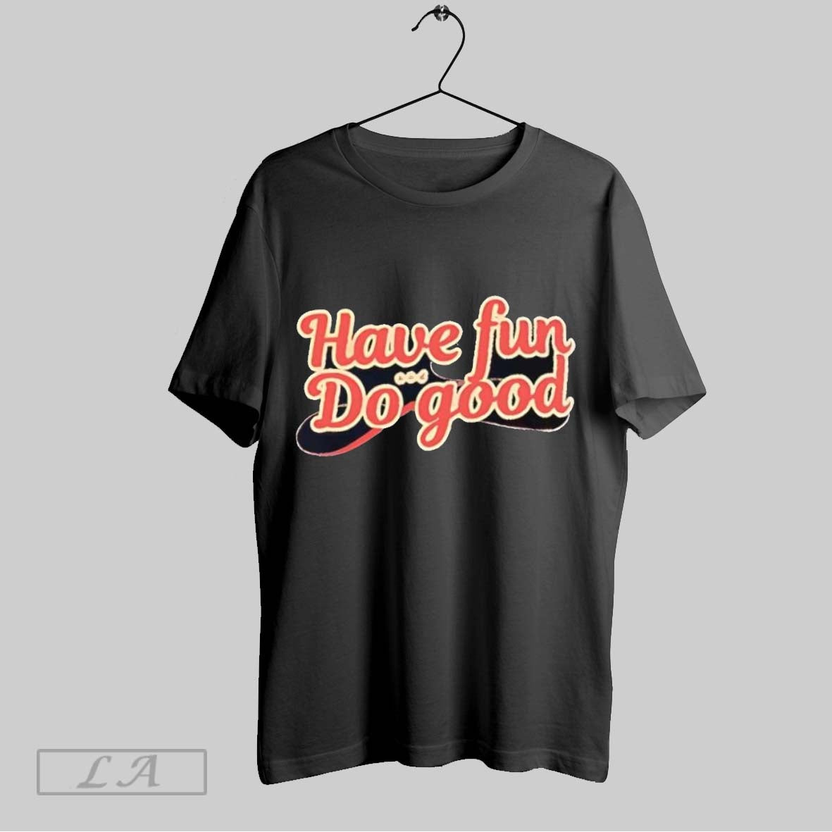Original Have Fun Do Good Long Sleeve Exclusive Merch